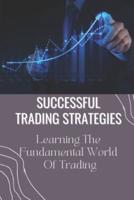 Successful Trading Strategies