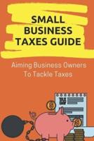 Small Business Taxes Guide