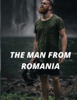 THE MAN FROM ROMANIA