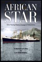 African Star: One Young Man's Voyage of Discovery