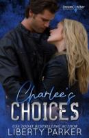 Charlee's Choices : DreamCatcher MC