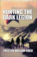 Hunting the Dark Legion