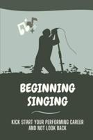Beginning Singing