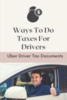 Ways To Do Taxes For Drivers