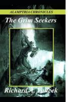 THE GRIM SEEKERS: Alamptria Chronicles Collectors Edition