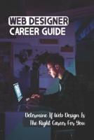 Web Designer Career Guide
