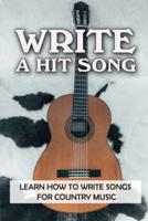 Write A Hit Song