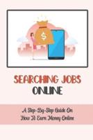 Searching Jobs Online