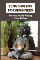 Feng Shui Tips For Beginners