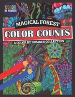 Color by Number Magical Forest Color Counts A Color By Number Collection
