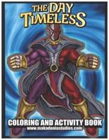THE DAY TIMELESS.: THE FOREVER STORM COLORING AND ACTIVITY BOOK.