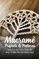 Macramè Projects & Patterns