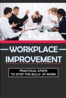 Workplace Improvement