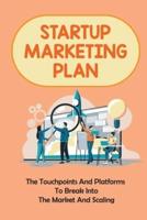 Startup Marketing Plan