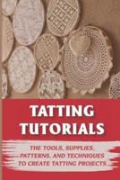 Tatting Tutorials