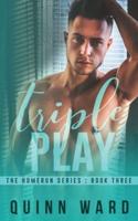 Triple Play: A Friends to Lovers Gay Sports Romance