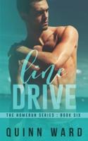 Line Drive: A Chance Encounter Gay Sports Romance