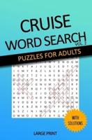 Cruise Word Search Puzzle Book for Seniors and Adults   Large Print Word Searches about Cruises, Ports, Dining, and More - Volume 2
