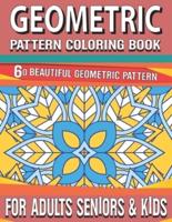 Geometric Pattern Coloring Book: Vol-27 Inspirational Window Designs and Easy Geometric Patterns for Relaxation Unique Relaxing Patterns and Shapes