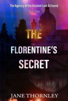 The Florentine's Secret: Historical Mystery Thriller