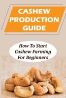 Cashew Production Guide