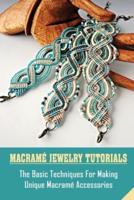 Macramé Jewelry Tutorials