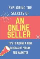 Exploring The Secrets Of An Online Seller