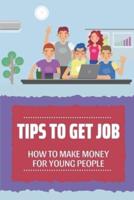 Tips To Get Job