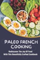 Paleo French Cooking