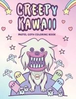 Creepy Kawaii Pastel Goth Coloring Book: Cute and scary Pastel Gothic Coloring Pages for Adults