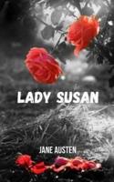 Lady susan: Um dos principais romances históricos de Jane Austen