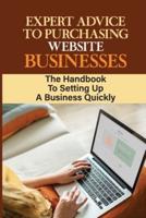 Expert Advice To Purchasing Website Businesses