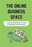 The Online Business Space