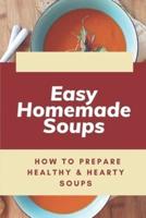 Easy Homemade Soups