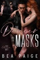 The Dancer and The Masks : A Dark Reverse Harem Romance