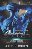 Alien Stolen: Sci Fi Mail Order Bride Lost Alien Warrior Romance