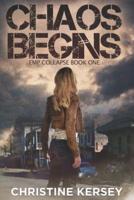 Chaos Begins (EMP Collapse Book One)