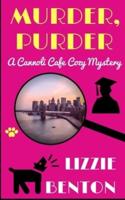 Murder, Purder: A Cannoli Cafe Cozy Mystery