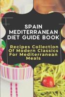 Spain Mediterranean Diet Guide Book