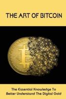 The Art Of Bitcoin