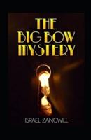 The Big Bow Mystery Annotated