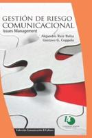 Gestión de Riesgo Comunicacional: Issues Management