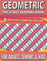 Geometric Pattern Coloring Book: Amazing Patterns of flowers Patterns Geometric and Beautiful Geometrical Pattern and Design Coloring Book Vol-121