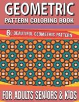 Geometric Pattern Coloring Book: Geometrics Coloring Book Designs For Stress Relief Gorgeous Creative Geometric Coloring Book for Adults-60 Beautiful Pattern Intricate Coloring Book Vol-134