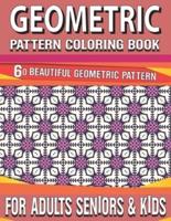 Geometric Pattern Coloring Book: Huge Adult Coloring Book of 60 Therapeutic Geometric Patterns Coloring Book Inspirational Designs and Easy Patterns for Relaxation Adult Vol-148