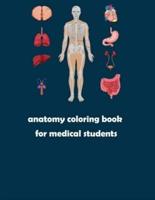 anatomy coloring book for medical students: Anatomy Coloring Book  with explanations and notes