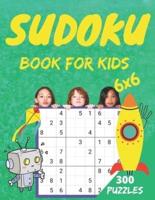 sudoku book for kids: 300 Easy to hard Sudoku Puzzles For Kids And Beginners 6x6  sudoku for kids age 10-12   Book-5