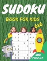 sudoku book for kids: 300 Easy to hard Sudoku Puzzles For Kids And Beginners 6x6  sudoku for kids age 10-12   Book-6