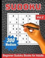 Sudoku Puzzle Books for Adults: Medium Beginner Sudoku Books for Adults - Volume 2