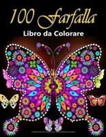 Farfalla Libro da Colorare per Adulti Bellissimo Giardino: Giardino delle farfalle, motivi floreali, divertimento, relax e sollievo dallo stress !